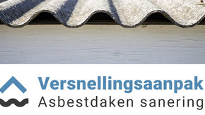 Nieuwe versnellingsaanpak sanering asbestdaken naar Tweede Kamer